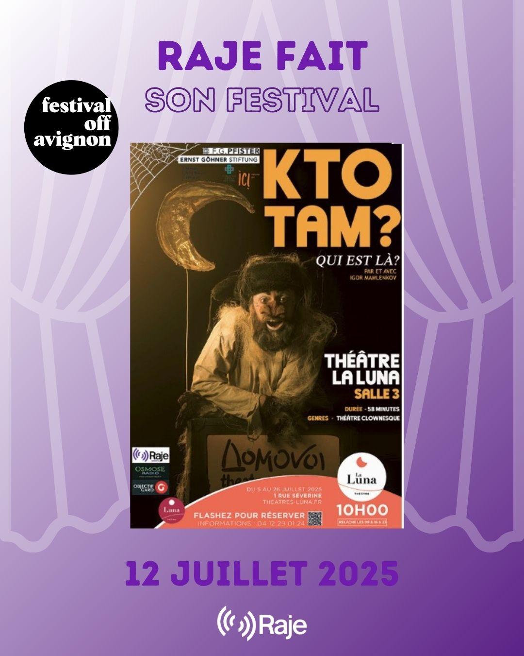 RAJE FAIT SON FESTIVAL JOUR #12 Igor Mamlenkov pour KTO TAM ?